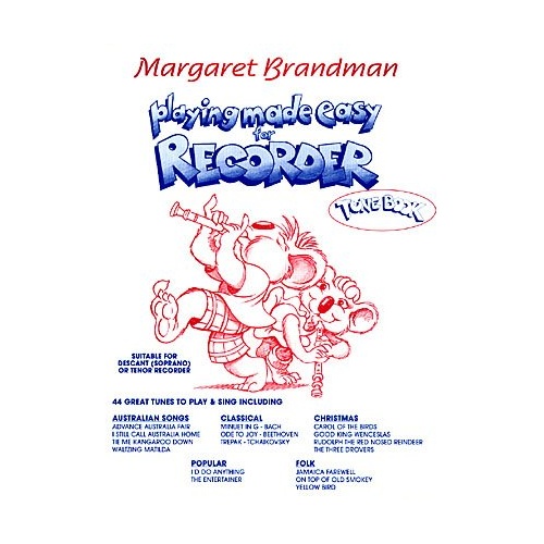 Playing Made Easy Recorder Tune Book by Margaret Brandman