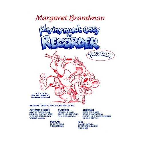 Playing Made Easy Recorder Tune Book by Margaret Brandman