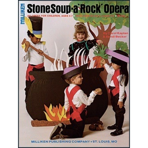 Stone Soup: A Rock Opera (Musical Play) Book and CD