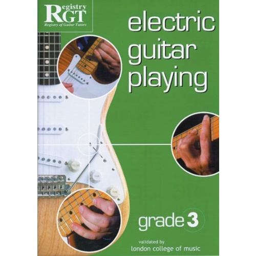 Rgt Electric Guitar Playing Grade 3 Book