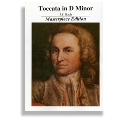 Toccata in D Minor Piano Masterpiece Edition by Johann Sebastian Bach, Arranged by Alexander Cole, Minstrel Press
