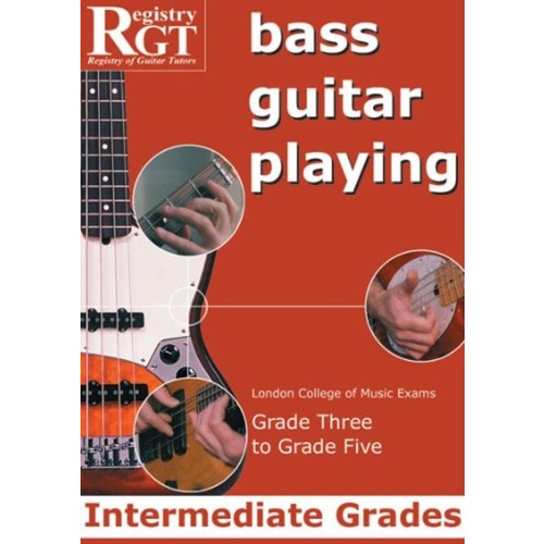 Rgt Bass Guitar Playing Intermediate Grades Book
