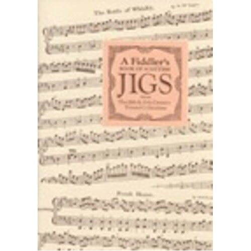 Fiddlers Book Of Scottish Jigs Book