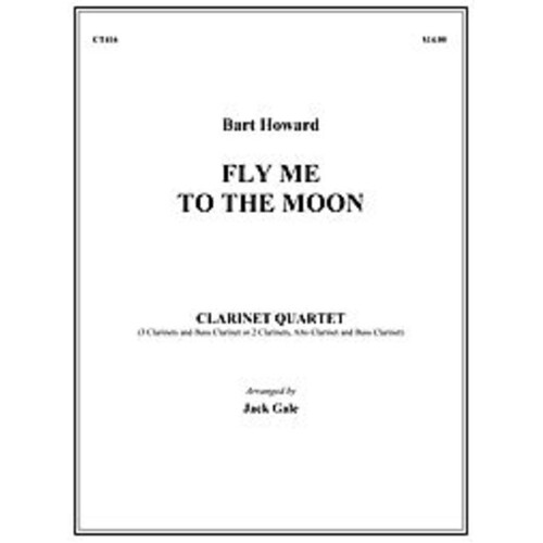 Fly Me To The Moon Clarinet Quartet (Music Score/Parts) Book