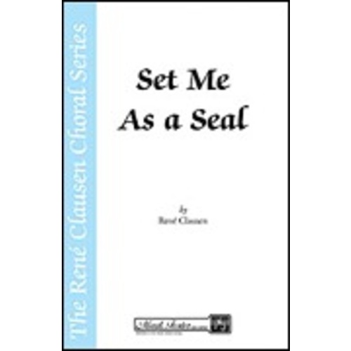 Set Me As Seal SSAa A Cappella Book