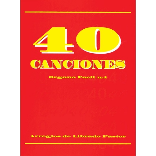 Canciones 40 Organo Facil No 1