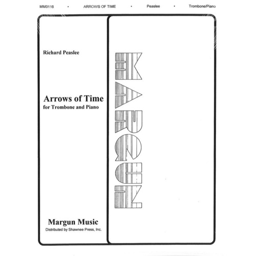 Peaslee - Arrows Of Time Trombone/Piano Book