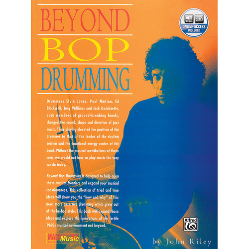Beyond Bop Drumming Book and CD by John Riley