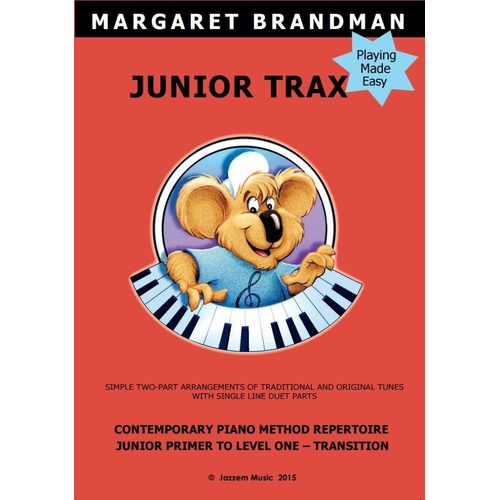 Junior Trax New Edition for Piano by Margaret Brandman - 24 Pages