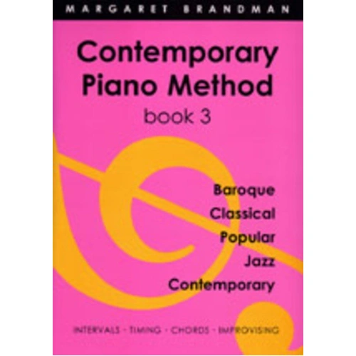 Contemporary Piano Method Book 3 by Margaret Brandman