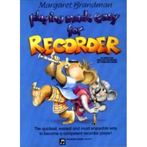 Playing Made Easy Recorder Method Book