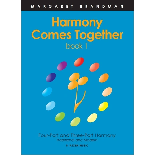 Harmony Comes Together Book 1 by Margaret Brandman