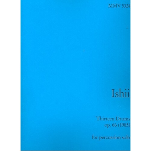 Thirteen Drums Op 66 For Percussion Solo Book