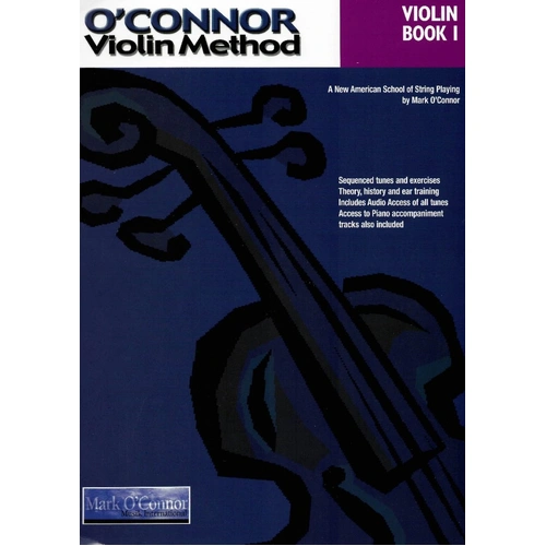 O'Connor Violin Method Book 1 for Violin by Mark O'Connor