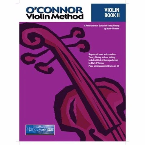 O'Connor Violin Method Book 2 by Mark O'Connor