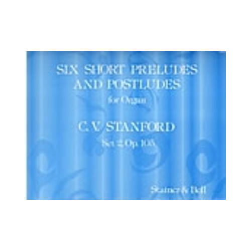 Six Short Preludes & Postludes, Second Set, Op 105 - Piano & Organ Sheet Music