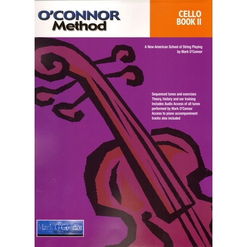 O'Connor Cello Method Book 2 by Mark O'Connor