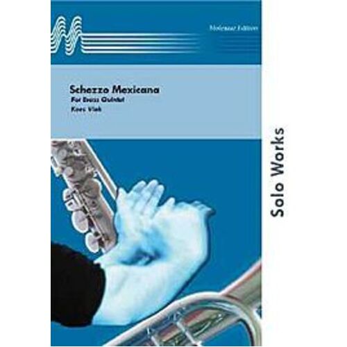 Schezzo Mexicana Brass Quintet (Music Score/Parts) Book
