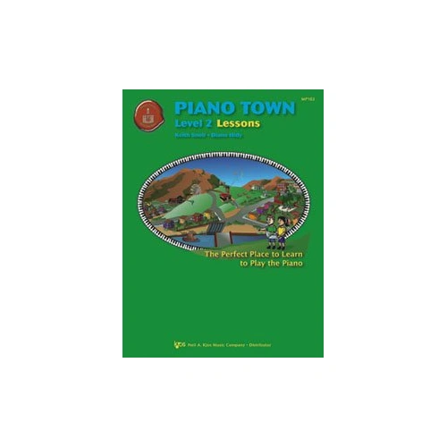 Piano Town Lessons Level 2 by Neil A. Kjos Music Company, 48 Pages