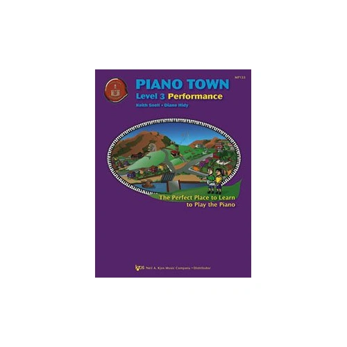 Piano Town Performance Level 3 by Neil A. Kjos Music Company, 28 Pages