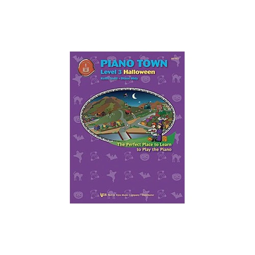Piano Town Halloween Level 3 by Diane Hidy & Keith Snell, Kjos Music, 16 pages, graded piano pieces with lyrics and illustrations.