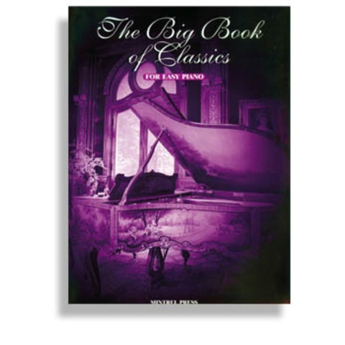 Big Book Of Easy Classics Easy Piano Book
