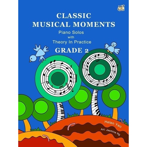 Classic Musical Moments Grade 2 Piano Solos by Helen Yeo
