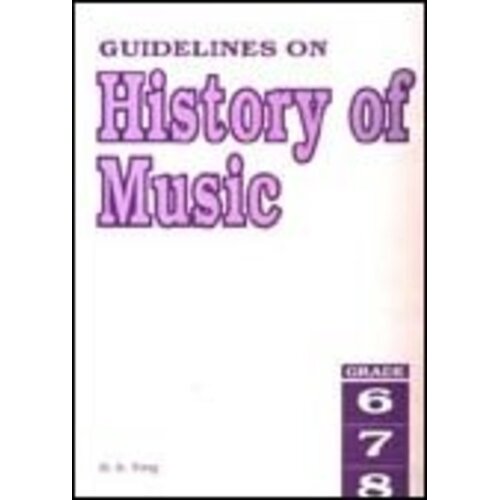 Guidelines On History Of Music