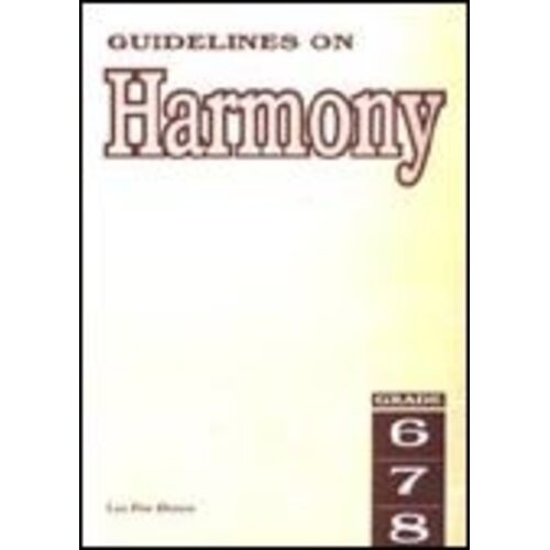Guidelines On Harmony Grades 6-8
