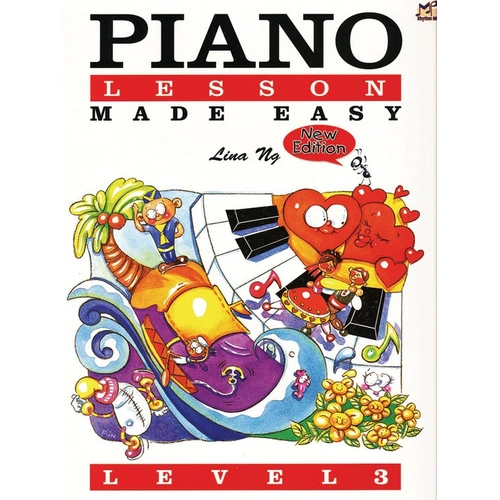 Piano Lessons Made Easy Level 3 by Lina Ng