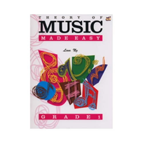 Theory of Music Made Easy Grade 1 by Lina Ng