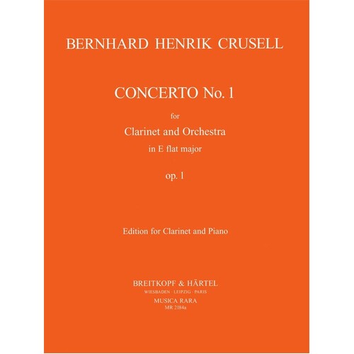 Crusell - Concerto E Flat Op 1 Clarinet/Piano (Softcover Book)