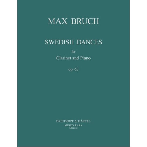 Bruch - Swedish Dances Op 63 Clarinet/Piano (Softcover Book)