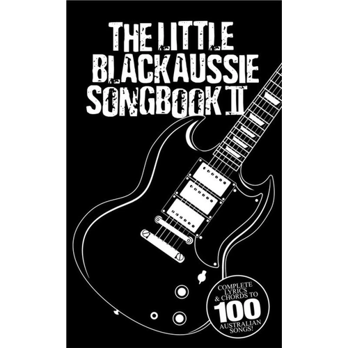 Little Black Book of Aussie Songbook Vol 2 - Guitar Lyrics & Chords