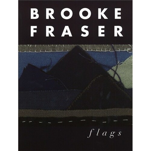 Brooke Fraser - Flags PVG (Softcover Book)