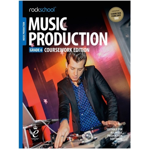 Rockschool Music Production Gr 6 (2018) Book