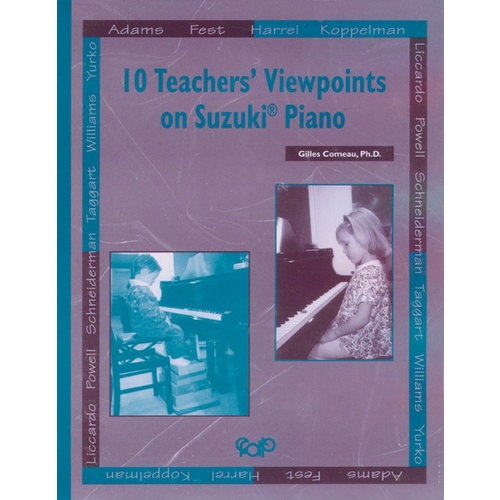 10 Teachers' Viewpoints On Suzuki Piano