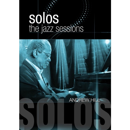 The Jazz Sessions Andrew Hill Solos DVD Book