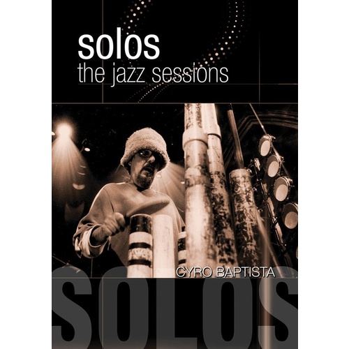Cyro Baptisto Solos The Jazz Sessions DVD Book