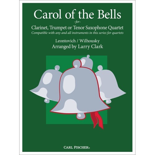 Carol Of The Bells For Clarinet Quartet (Softcover Book)