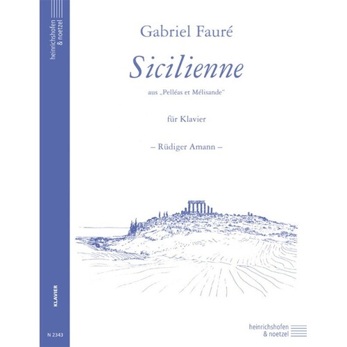Faure - Sicilienne From Pelleas Et Melisande Op 78 Piano (Softcover Book)