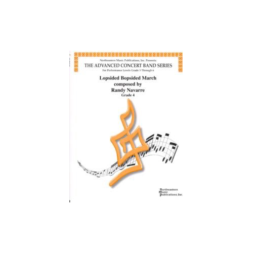 Lopsided Bopsided March CB Grade 4 Concert Band Sheet Music