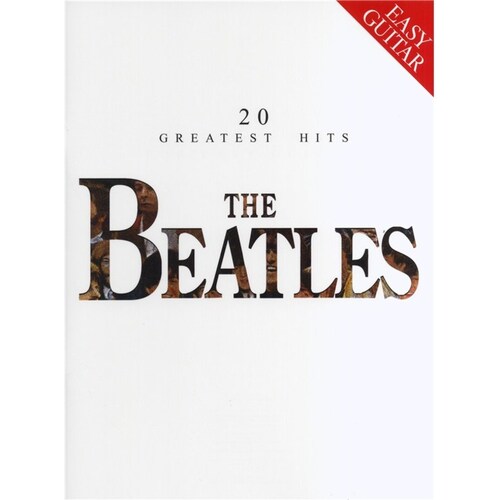The Beatles - 20 Greatest Hits Easy Guitar (Softcover Book)