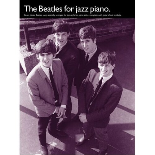 The Beatles For Jazz Piano (Softcover Book)