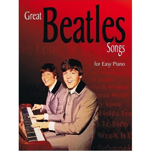 Great Beatles Songs For Easy Piano (Softcover Book)