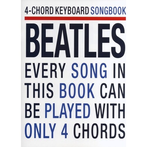 Beatles 4 Chord Keyboard SongBook