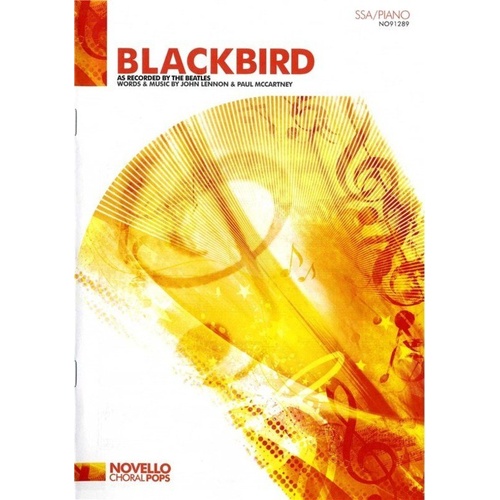 The Beatles Blackbird SSA/Piano Choral Sheet Music