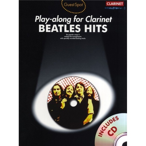Guest Spot Beatles Hits for Clarinet BK/CD