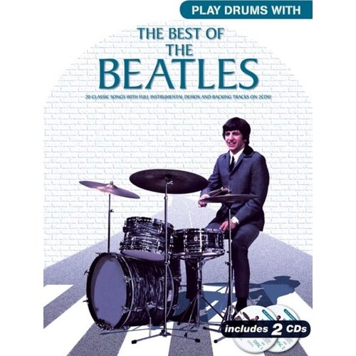 Play Drums With The Best Of The Beatles Book/2CDs (Softcover Book/CD)
