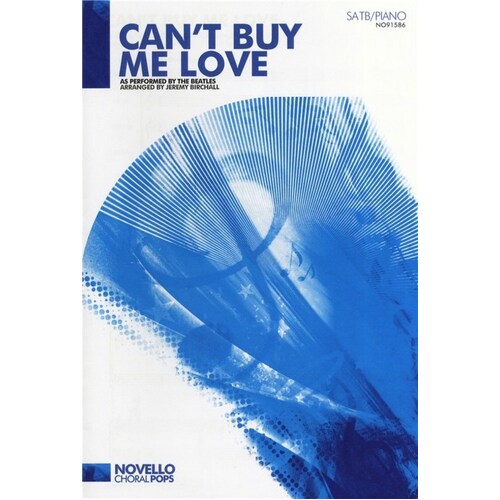 Cant Buy Me Love SATB